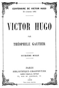 Victor Hugo by Théophile Gautier