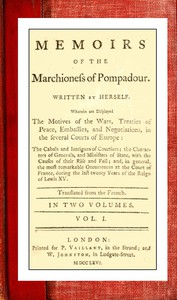 Memoirs of the Marchioness of Pompadour (vol. 1 of 2) by Pompadour