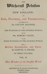 The Witchcraft Delusion in New England: Its Rise, Progress, and Termination