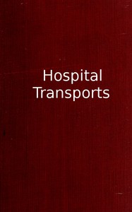 Hospital Transports by Frederick Law Olmsted