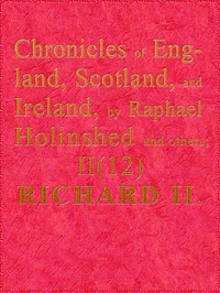 Chronicles of England, Scotland and Ireland (2 of 6): England (12 of 12)