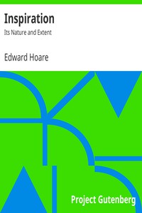 Inspiration: Its Nature and Extent by Edward Hoare