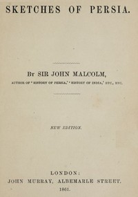 Sketches of Persia by John Malcolm