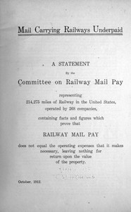 Mail Carrying Railways Underpaid by Committee on Railway Mail Pay