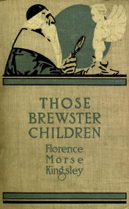 Those Brewster Children by Florence Morse Kingsley