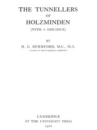 The Tunnellers of Holzminden (with a side-issue) by H. G. Durnford