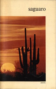 Saguaro National Monument, Arizona by Natt N. Dodge and Napier Shelton