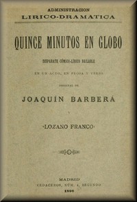 Quince minutos en globo by Joaquín Barberá