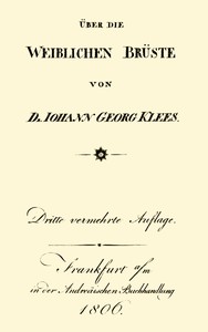 Über die weiblichen Brüste by Johann Georg Klees