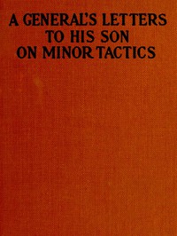 A General's Letters to His Son on Minor Tactics by Anonymous