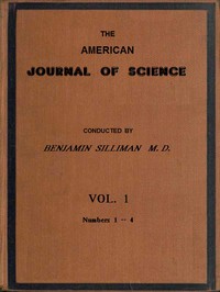American Journal of Science, Vol. 1. by Various