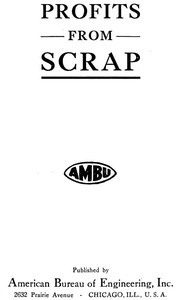 Profits from scrap by Chicago American Bureau of Engineering