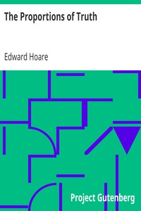 The Proportions of Truth by Edward Hoare