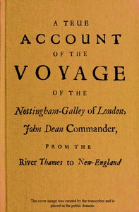 A True Account of the Voyage of the Nottingham-Galley of London, by Langman et al.
