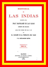 Historia de las Indias (vol. 3 de 5) by Bartolomé de las Casas