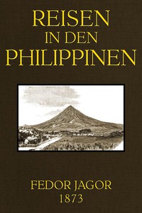 Reisen in den Philippinen by Fedor Jagor