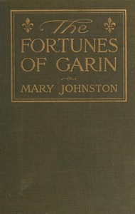 The Fortunes of Garin by Mary Johnston