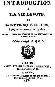 Introduction à la vie dévote by Saint de Sales Francis