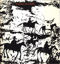 Canyon de Chelly: The Story of Its Ruins and People by Zorro A. Bradley