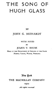 The Song of Hugh Glass by John G. Neihardt