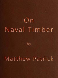 On Naval Timber and Arboriculture by Patrick Matthew