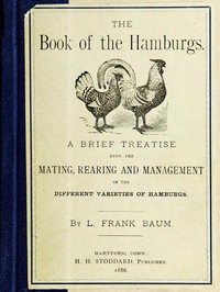 The Book of the Hamburgs by L. Frank Baum