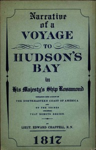 Narrative of a Voyage to Hudson's Bay in His Majesty's Ship Rosamond by Chappell