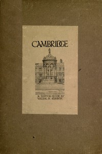 Cambridge: A Sketch-Book by Walter M. Keesey