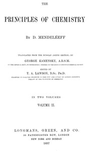 The Principles of Chemistry, Volume II by Dmitry Ivanovich Mendeleyev