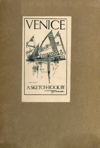 Venice: A Sketch-Book by Fred Richards