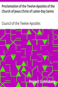 Proclamation of the Twelve Apostles of the Church of Jesus Christ of Latter-Day