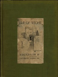 Isle of Wight: A Sketch-Book by Dorothy Woollard