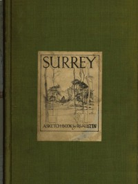 Surrey: A Sketch-Book by Robert Austin