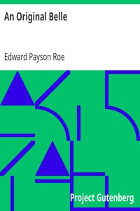 An Original Belle by Edward Payson Roe