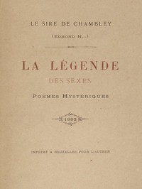 La Légende des sexes: Poëmes hystériques by Edmond Haraucourt