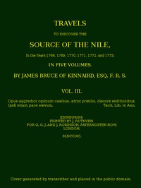 Travels to Discover the Source of the Nile, Volume 3 (of 5) by James Bruce