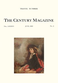 The Century Illustrated Monthly Magazine (June 1913) by Various