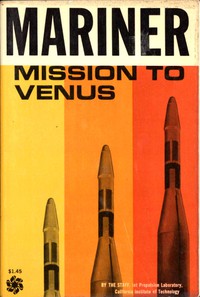 Mariner Mission to Venus by Jet Propulsion Laboratory