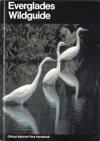 Everglades Wildguide by Jean Craighead George