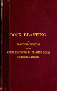 Rock Blasting by George G. André