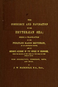 The Commerce and Navigation of the Erythræan Sea by John Watson McCrindle