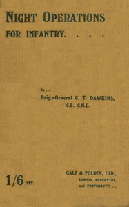 Night Operations for Infantry by C. T. Dawkins