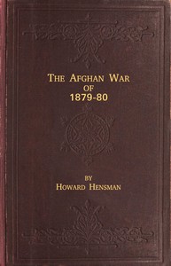 The Afghan War of 1879-80 by Howard Hensman