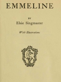 Emmeline by Elsie Singmaster