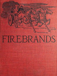 Firebrands by George Moses Davis and Frank Eugene Martin