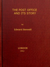 The Post Office and Its Story by Edward Bennett