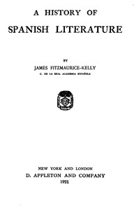 A History of Spanish Literature by James Fitzmaurice-Kelly