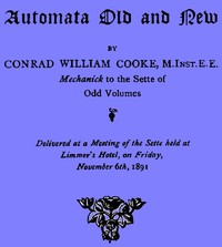 Automata Old and New by Conrad William Cooke