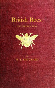 British Bees by William Edward Shuckard