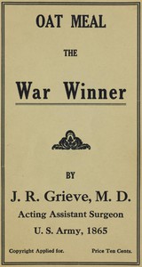 Oat Meal: The War Winner by James Ritchie Grieve